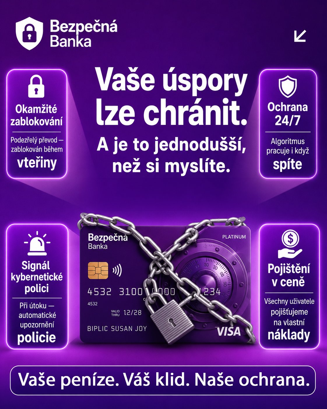 Vaše úspory lze chránit — Bezpečná Banka